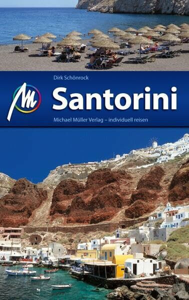 Santorini: Reisehandbuch mit vielen praktischen Tipps.