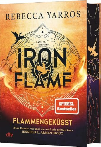 Iron Flame – Flammengeküsst: Roman | Deluxe-Ausgabe mit atemberaubendem Farbschnitt | Die heißersehnte Fortsetzung des Fantasy-Erfolgs ›Fourth Wing‹ (Flammengeküsst-Reihe, Band 2)