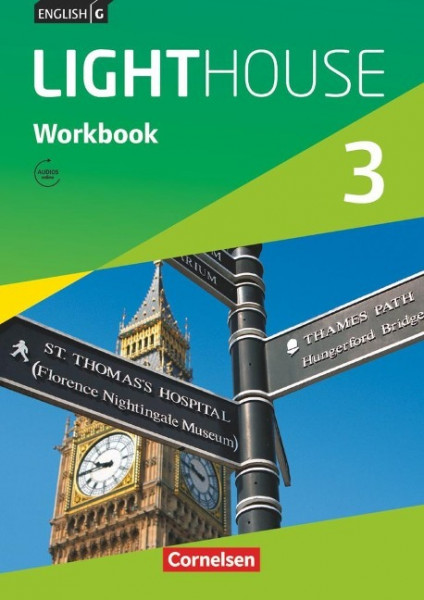 English G LIGHTHOUSE 3: 7. Schuljahr. Workbook mit Audios online. Allgemeine Ausgabe