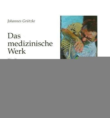 Das medizinische Werk