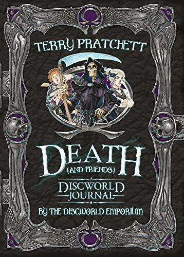 Death (and Friends): A Discworld Journal
