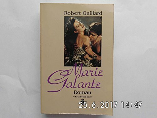 Marie Galante. Roman.