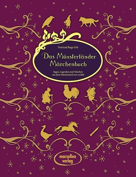 Das Münsterländer Märchenbuch