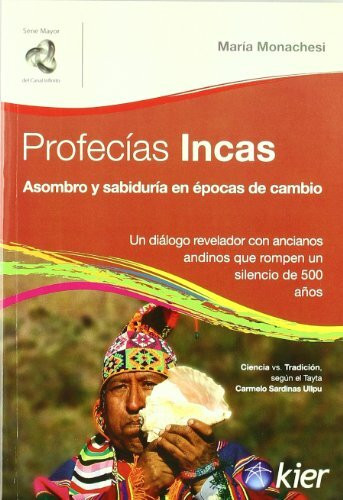 PROFECIAS INCAS (Serie Mayor)