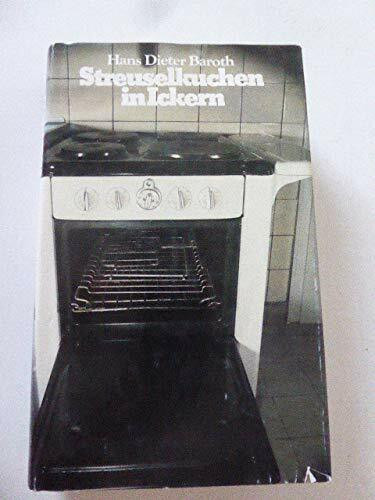 Streuselkuchen in Ickern : Roman.