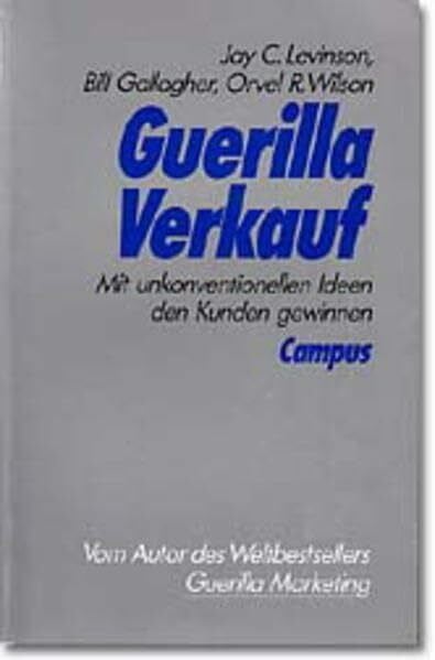 Guerilla Verkauf: Mit unkonventionellen Ideen den Kunden gewinnen