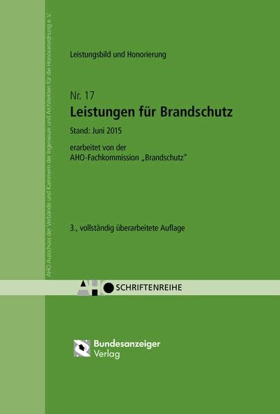 Leistungen für Brandschutz: AHO Heft 17 (Schriftenreihe des AHO)