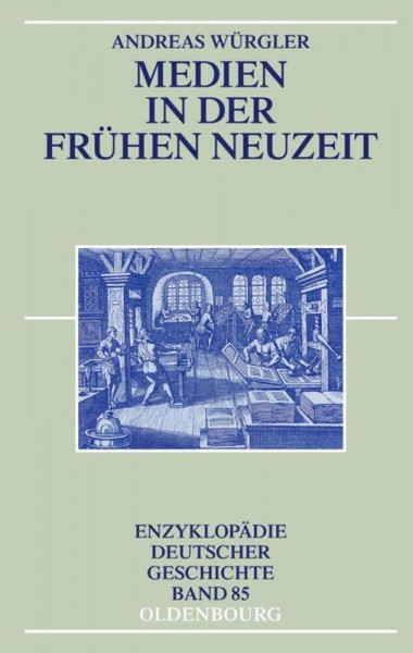 Medien in der Frühen Neuzeit