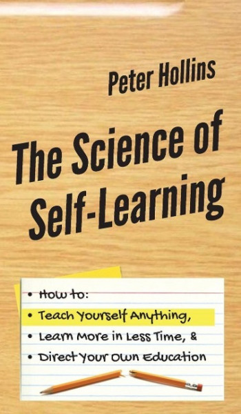 The Science of Self-Learning