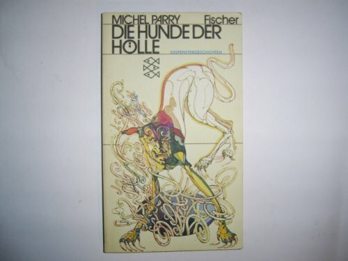 Die Hunde der Hölle , 13 unheimliche Geschichten.