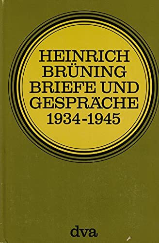 Briefe und Gespräche: 1934 - 1945