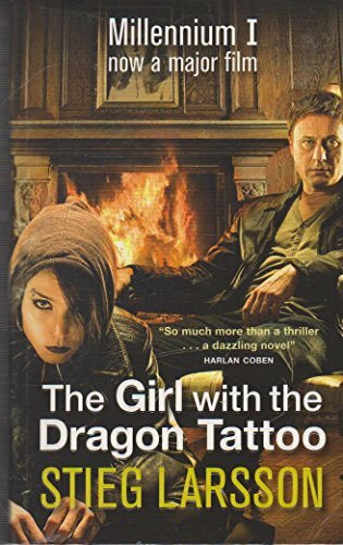 The Girl with the Dragon Tattoo, Film Tie-In: Winner of the Skandinavischer Krimipreis and Galaxy British Book Award, Crime Thriller of the Year 2009 (a Dragon Tattoo story)