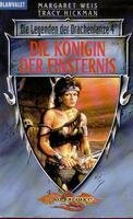 Die Legende der Drachenlanze: Die Königin der Finsternis. Die Legenden der Drachenlanze 04.
