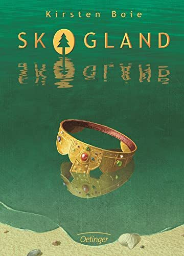 Skogland 1: Hochspannender Kinderbuch-Klassiker ab 11 Jahren