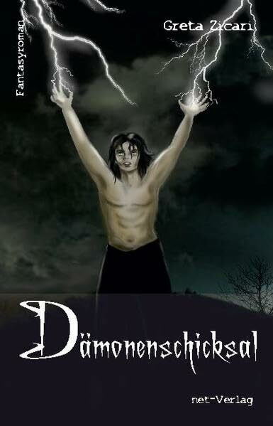 Dämonenschicksal: Fantasyroman