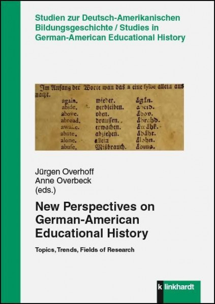 New Perspectives on German-American Educational History