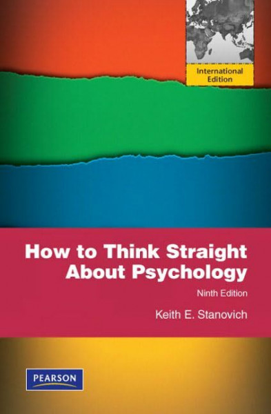 How To Think Straight About Psychology:International Edition
