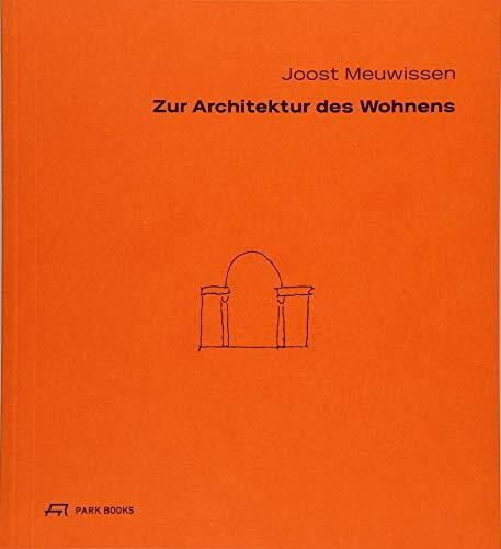 Zur Architektur des Wohnens