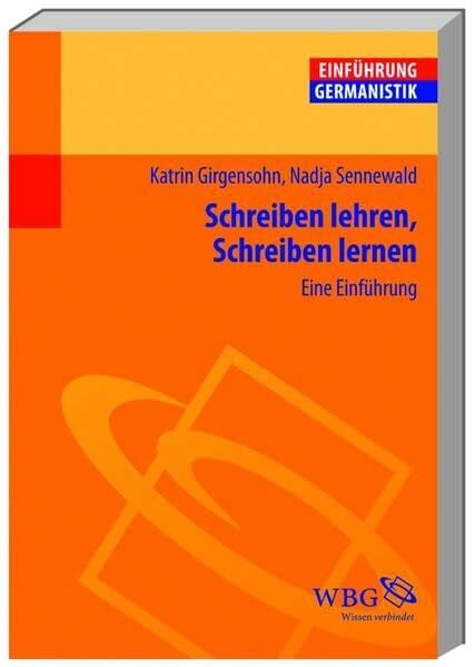 Schreiben lehren, Schreiben lernen: Eine Einführung