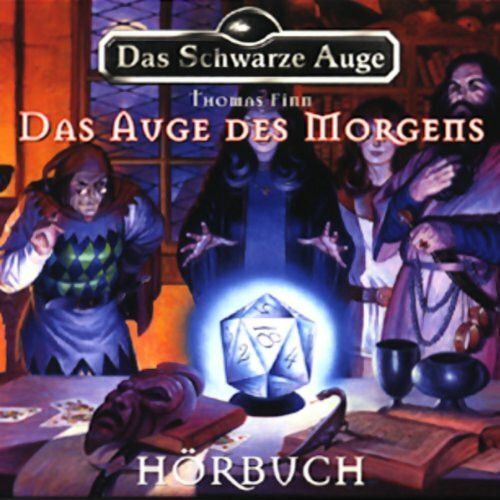 Das Schwarze Auge - Das Auge des Morgens, Hörbuch auf 2 CDs