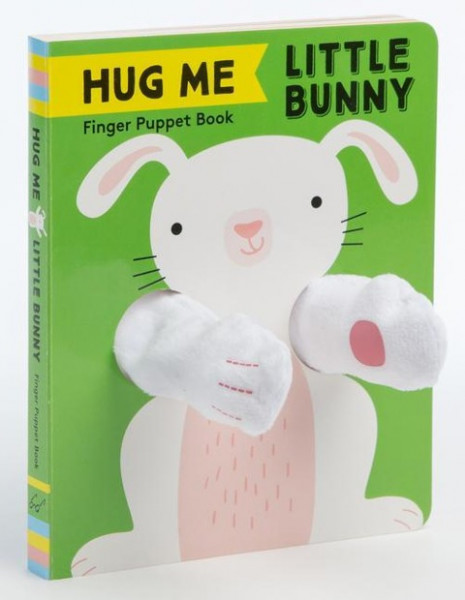 Hug Me Little Bunny: Finger Puppet Book