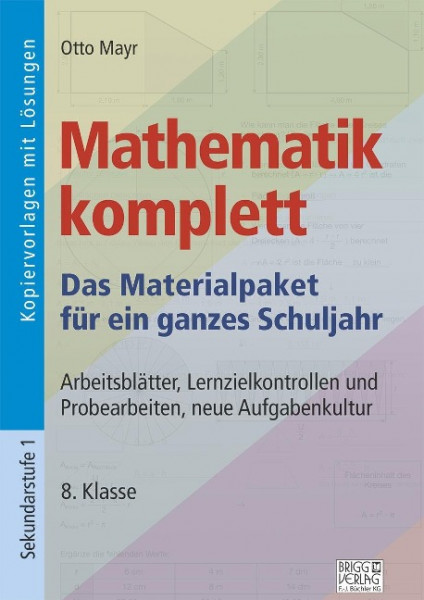 Mathematik komplett - 8. Klasse