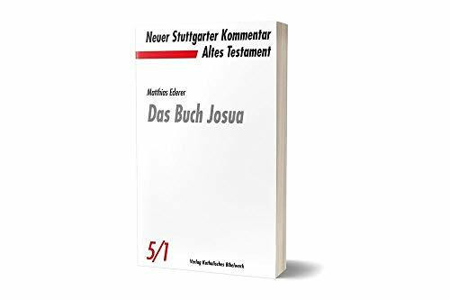 Das Buch Josua (Neuer Stuttgarter Kommentar / Altes Testament)