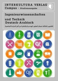 Studienwörterbuch für Ingenieurwissenschaften. Deutsch-Arabisch