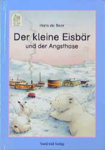 Der kleine Eisbär und der Angsthase (Ich lese selber)