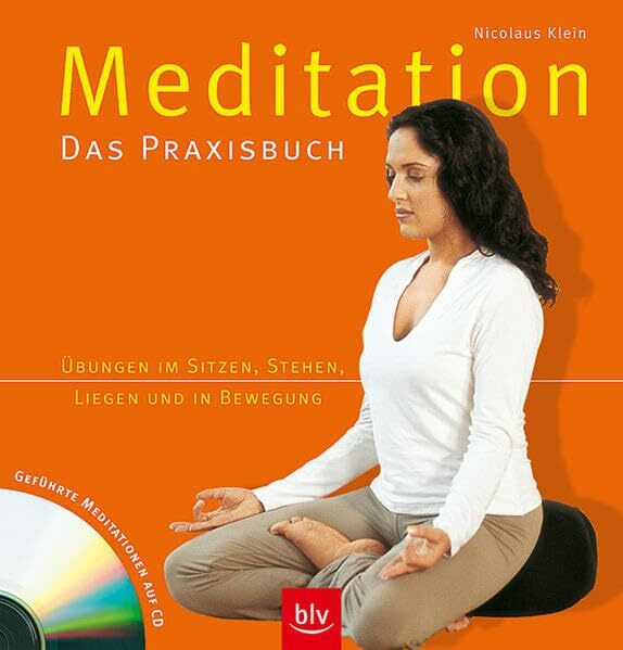 Meditation. Das Praxisbuch