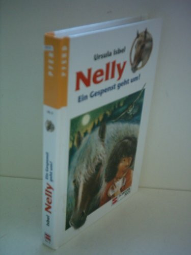 Nelly, Bd.5, Ein Gespenst geht um!
