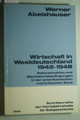 Wirtschaft in Westdeutschland 1945 - 1948