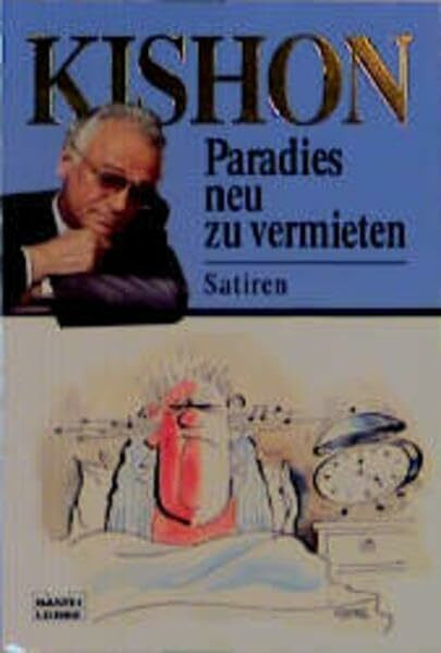 Paradies neu zu vermieten. Neue Satiren