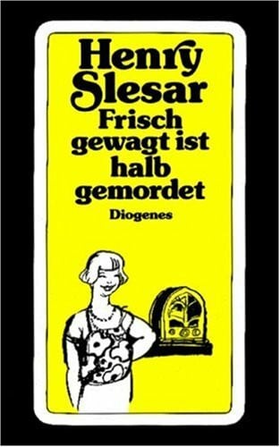 Frisch gewagt ist halb gemordet