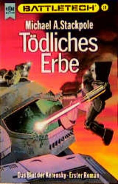 Battletech 10: Das Blut der Kerensky, Buch 1: Tödliches Erbe