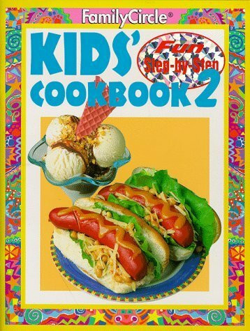Kids' Cook Book ("Family Circle" Step-by-step S.)