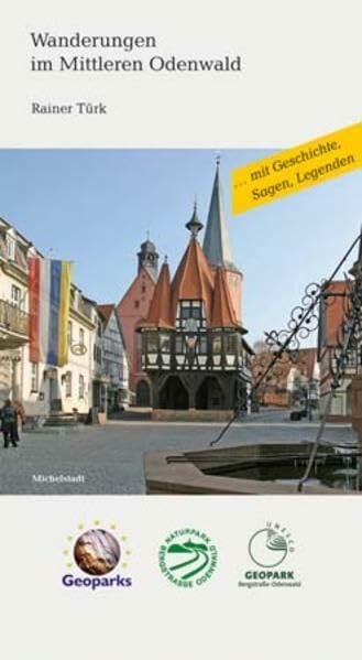 Wanderungen im Mittleren Odenwald: 19 ausgesuchte Wanderungen im Geo-Naturpark Bergstraße-Odenwald Wanderungen im Mittleren Odenwald: 19 ausgesuchte Wanderungen im Geo-Naturpark Bergstraße-Odenwald