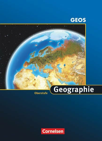 Geographie Oberstufe - GEOS - Östliche Bundesländer und Berlin: Schülerbuch