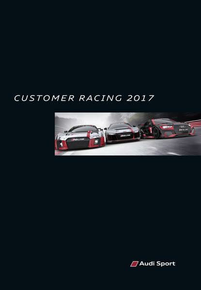 Audi Sport customer racing 2017: Deutsch-Englisch