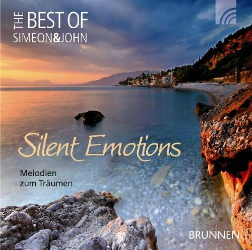 Simeon & John - Silent Emotions. The Best of Simeon & John, Volume No. 2: The Best of Simeon & John - Melodien zum Träumen (Brunnen-Music)