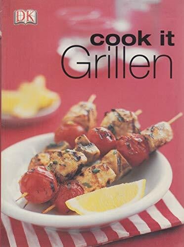 Grillen (Cook it)