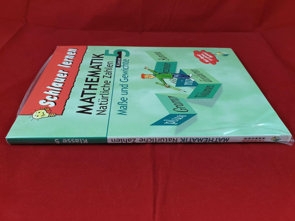 Mathematik Natürliche Zahlen. Maße und Gewicht. Klasse 5