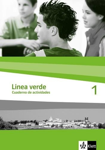 Linea verde 1. Arbeitsheft / Cuaderno de actividades