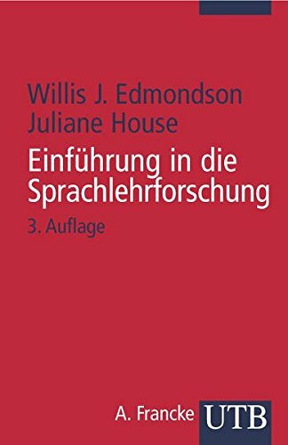 Einführung in die Sprachlehrforschung (Uni-Taschenbücher S) (UTB S (Small-Format) / Uni-Taschenbücher)