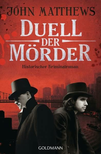 Goldmann Verlag Duell Der Mörder, Historischer Kriminalroman