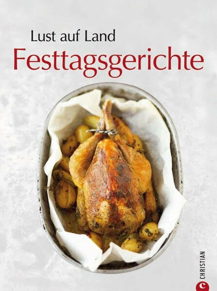 Lust auf Land - Festtagsgerichte