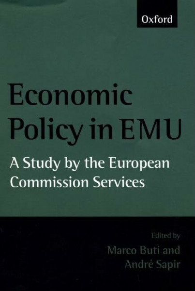 Economic Policy in Emu: A Study by the European Commission Services