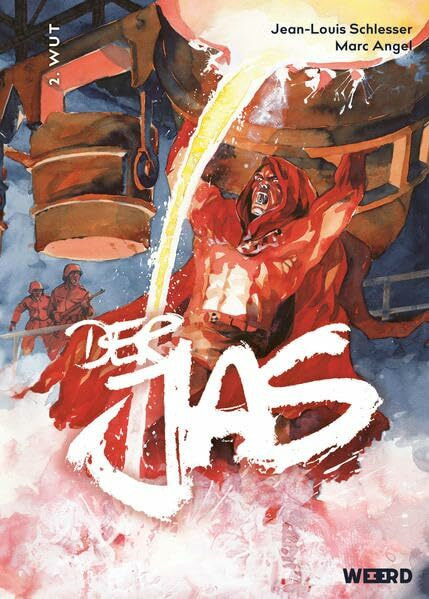 Der Jas: 2. Wut (WEEERD im Verlag der Ideen)