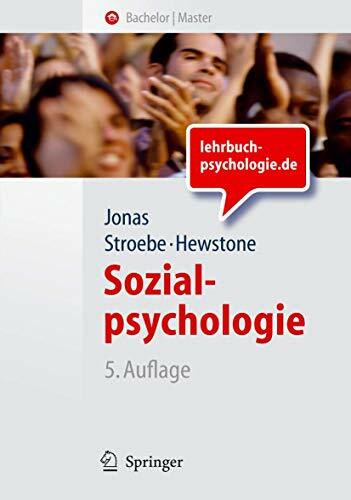 Sozialpsychologie: Eine Einführung (Springer-Lehrbuch)