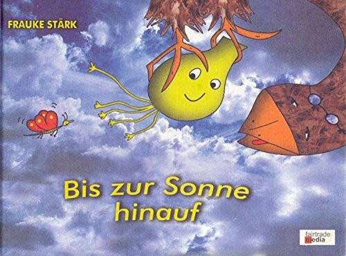 Bis zur Sonne hinauf